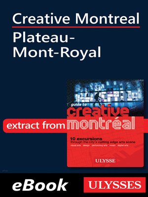 cover image of Creative Montreal--Plateau-Mont-Royal